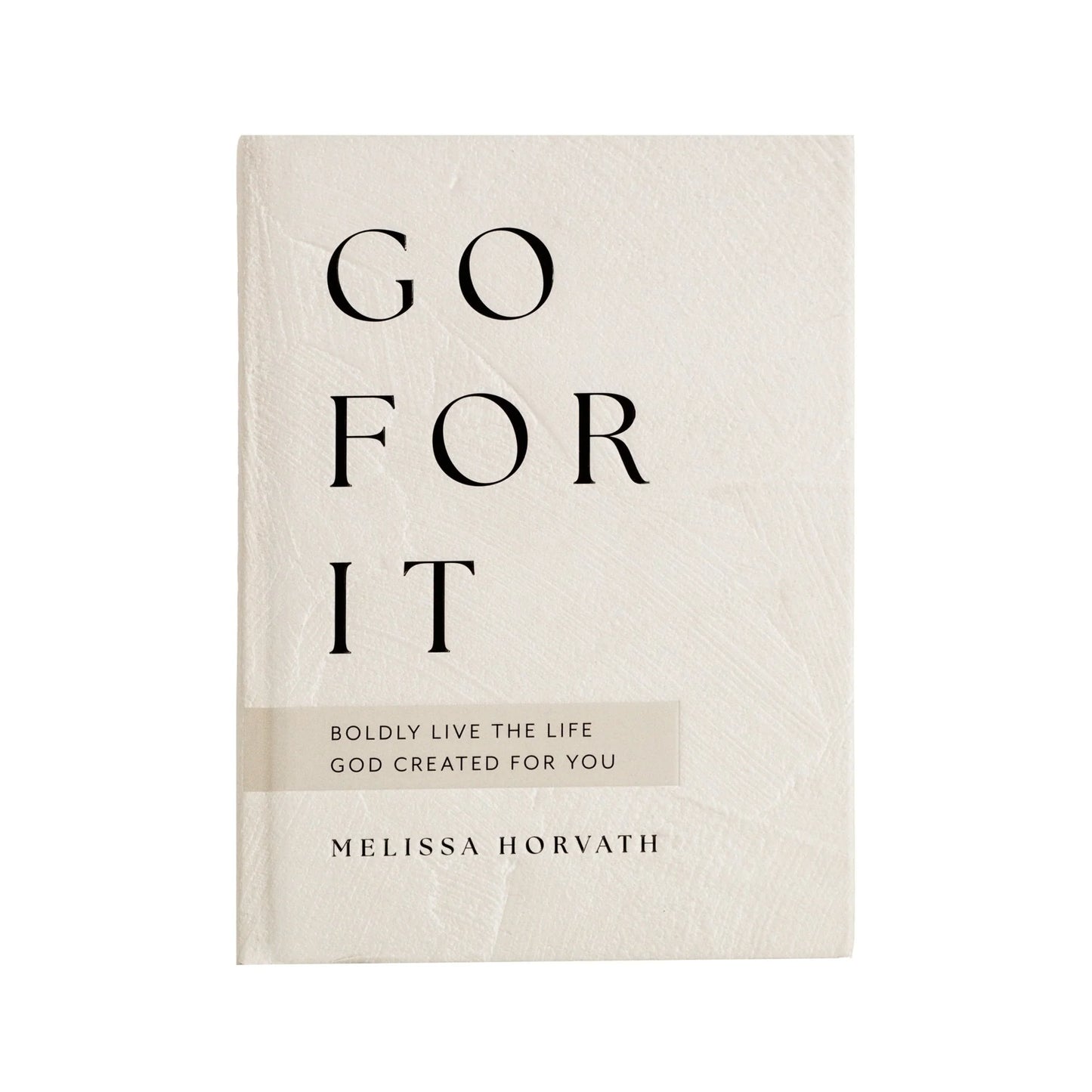 Go for it Devotional